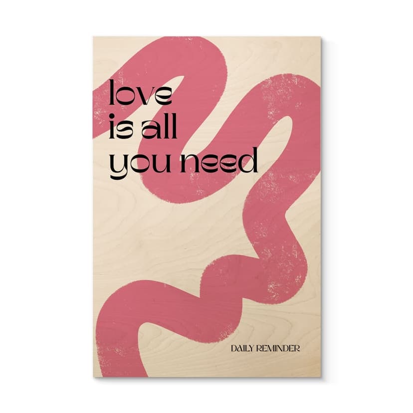 Cuadro de madera Love is all you need - Volfova