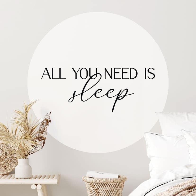 Vinilo decorativo All you need is sleep - Redondo