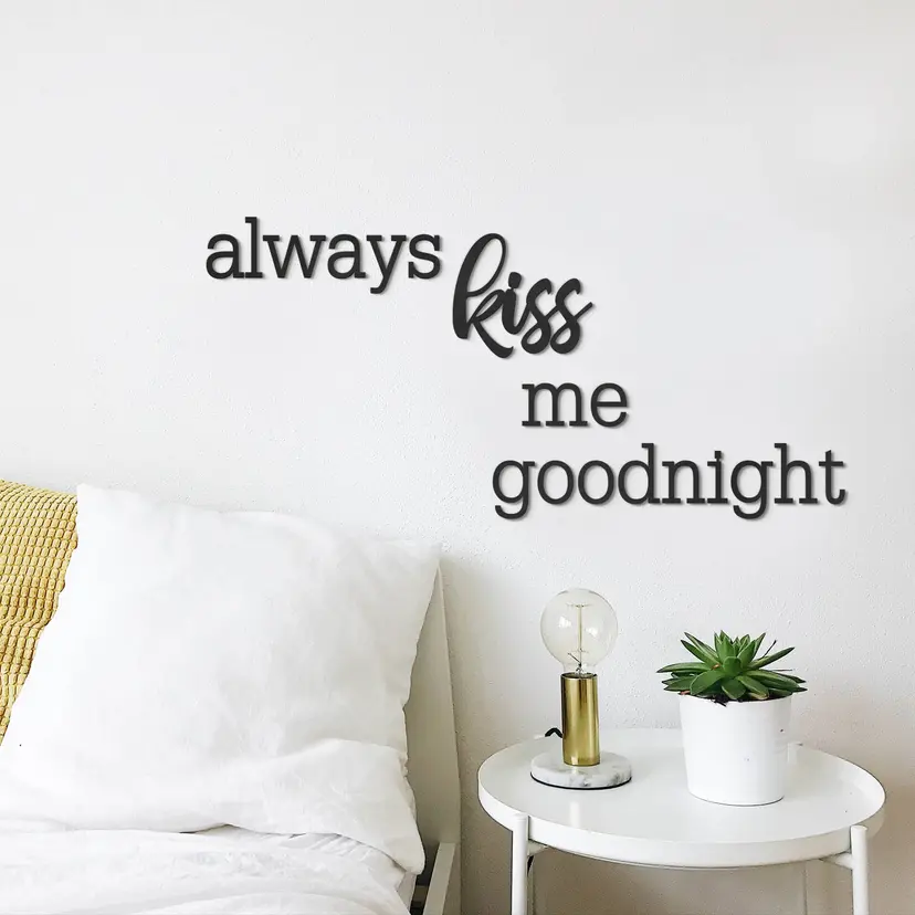 MDF - Decoración en madera always kiss me goodnight