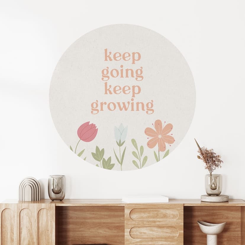 Vinilo decorativo Keep going keep growing - Redondo