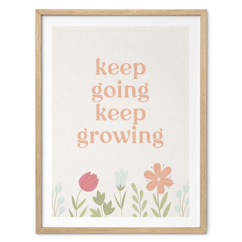 Póster Keep going keep growing | Póster de mentalidad con lema motivador