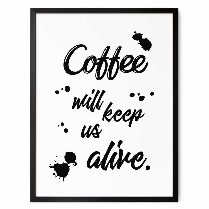 Póster El café nos mantendrá vivos